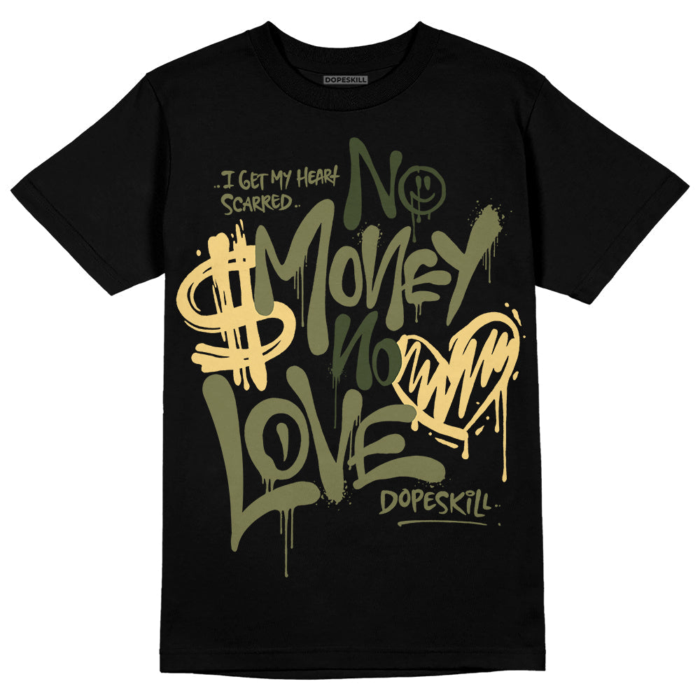 Craft Olive 4s superstreetwear T-Shirt No Money No Love Typo Graphic