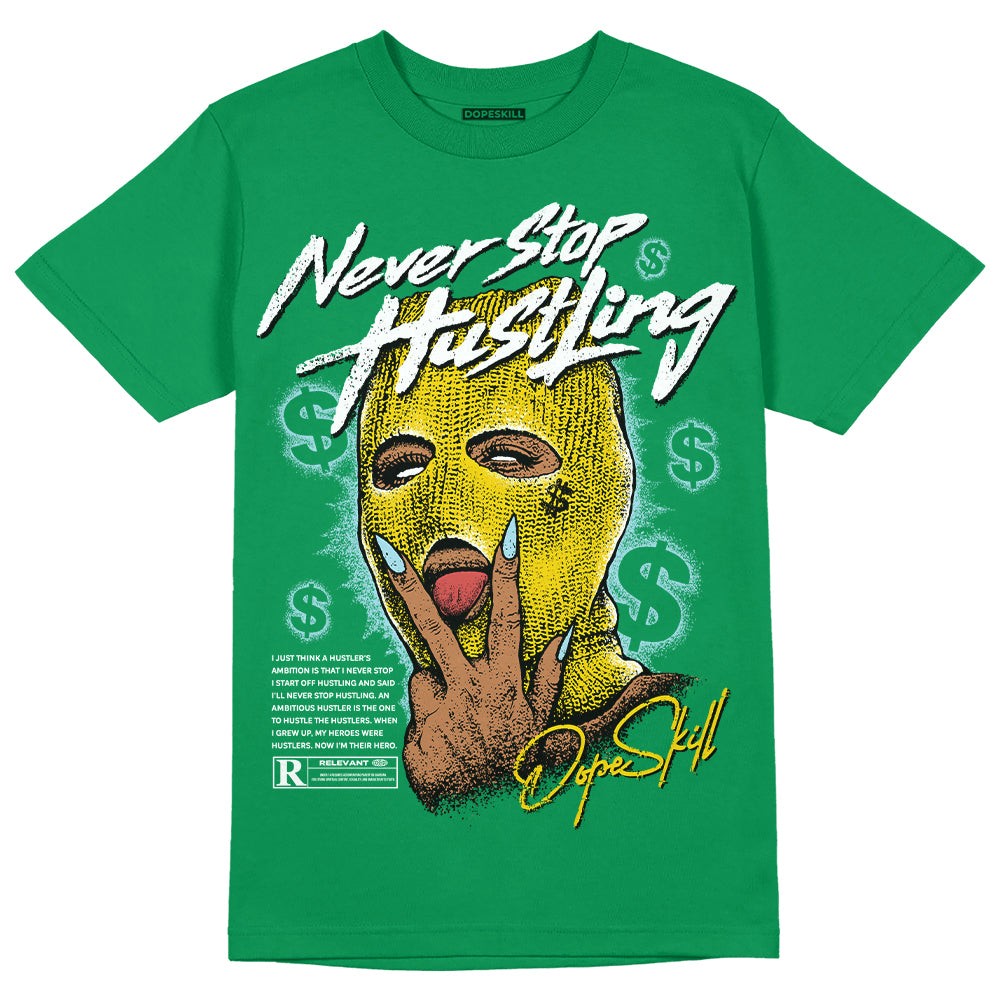 Lucky Green 5s superstreetwear Green T-shirt Never Stop Hustling Graphic