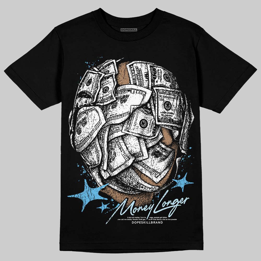 Legend Blue 11s superstreetwear T-Shirt Money Longer Graphic
