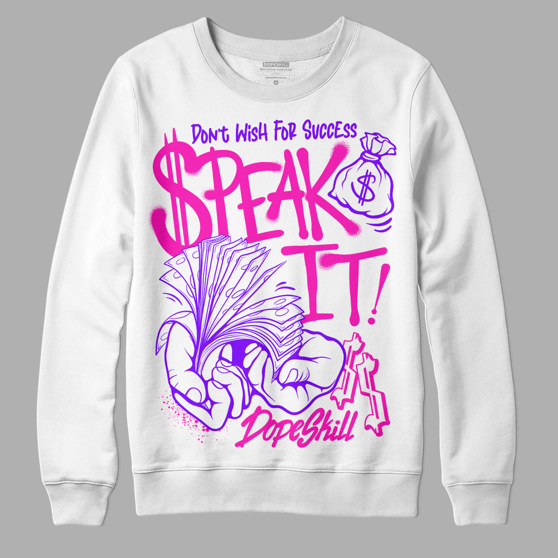 Dunk Active Fuchsia superstreetwear Sweatshirt Speak It Graphic