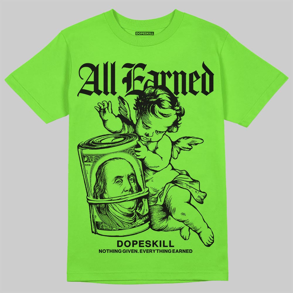 Neon Green Collection superstreetwear T-Shirt All Earned Graphic