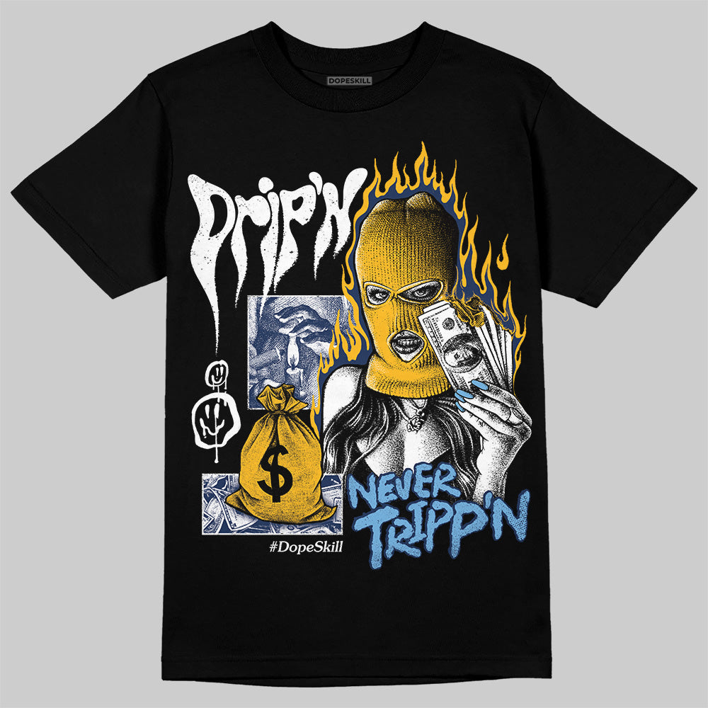 Retro Dunk From Above 4s superstreetwear T-Shirt Drip'n Never Tripp'n Graphic