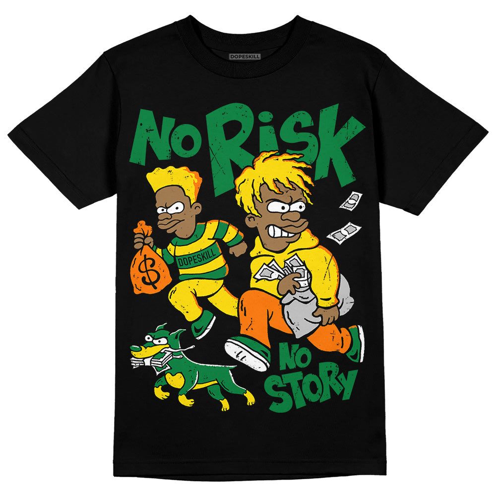Dunk Reverse Brazil superstreetwear T-Shirt No Risk No Story Graphic