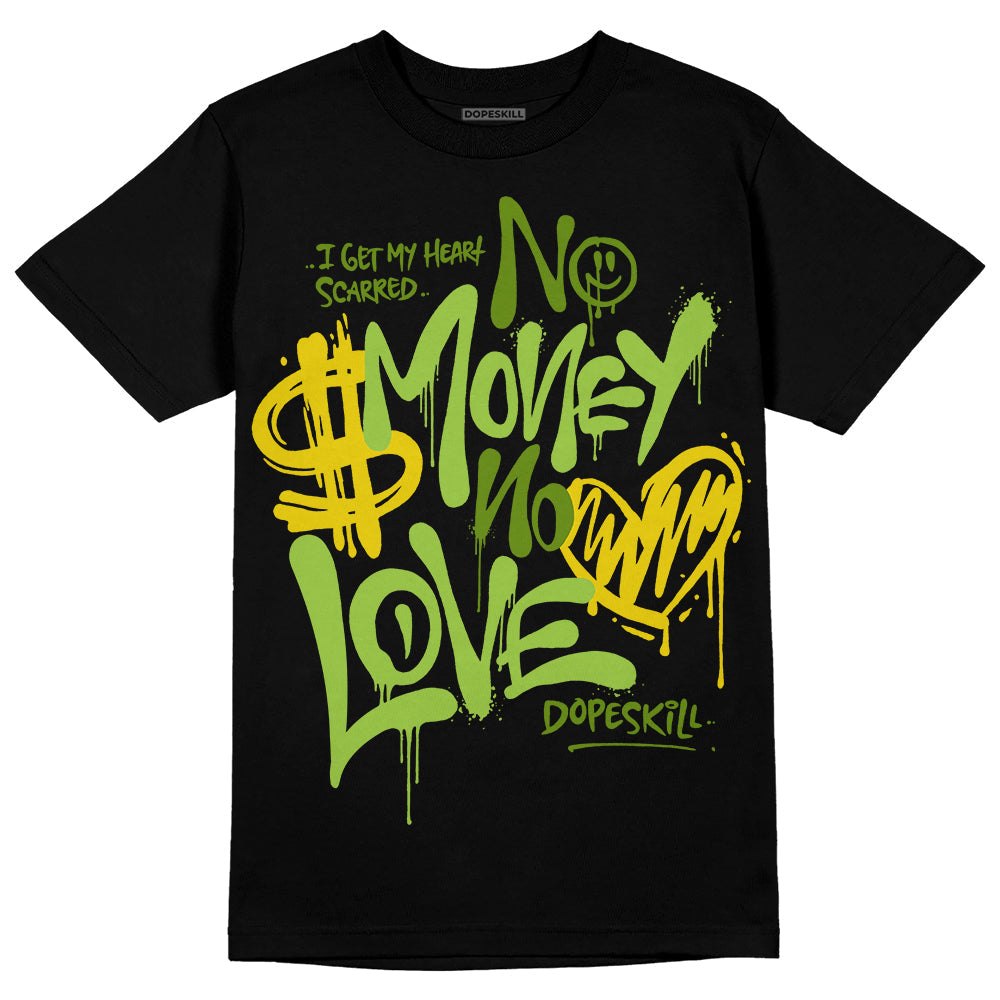 Dunk 'Chlorophyll' superstreetwear T-Shirt No Money No Love Typo Graphic