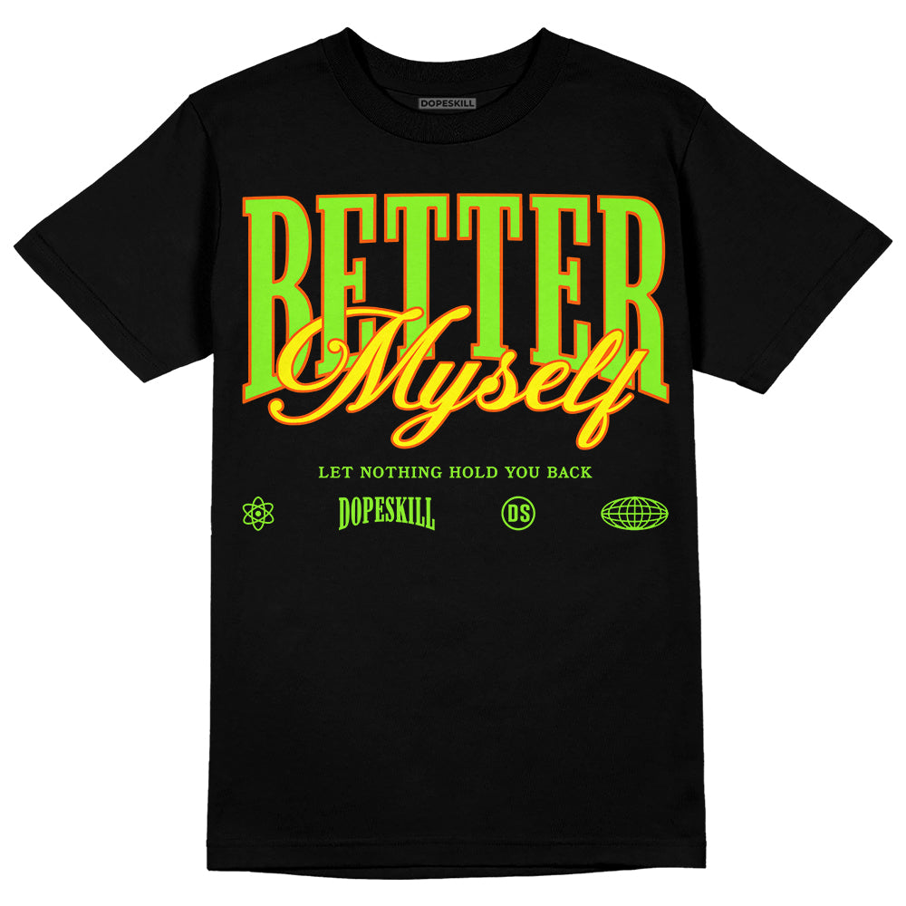 Neon Green Collection superstreetwear T-Shirt Better Myself Graphic