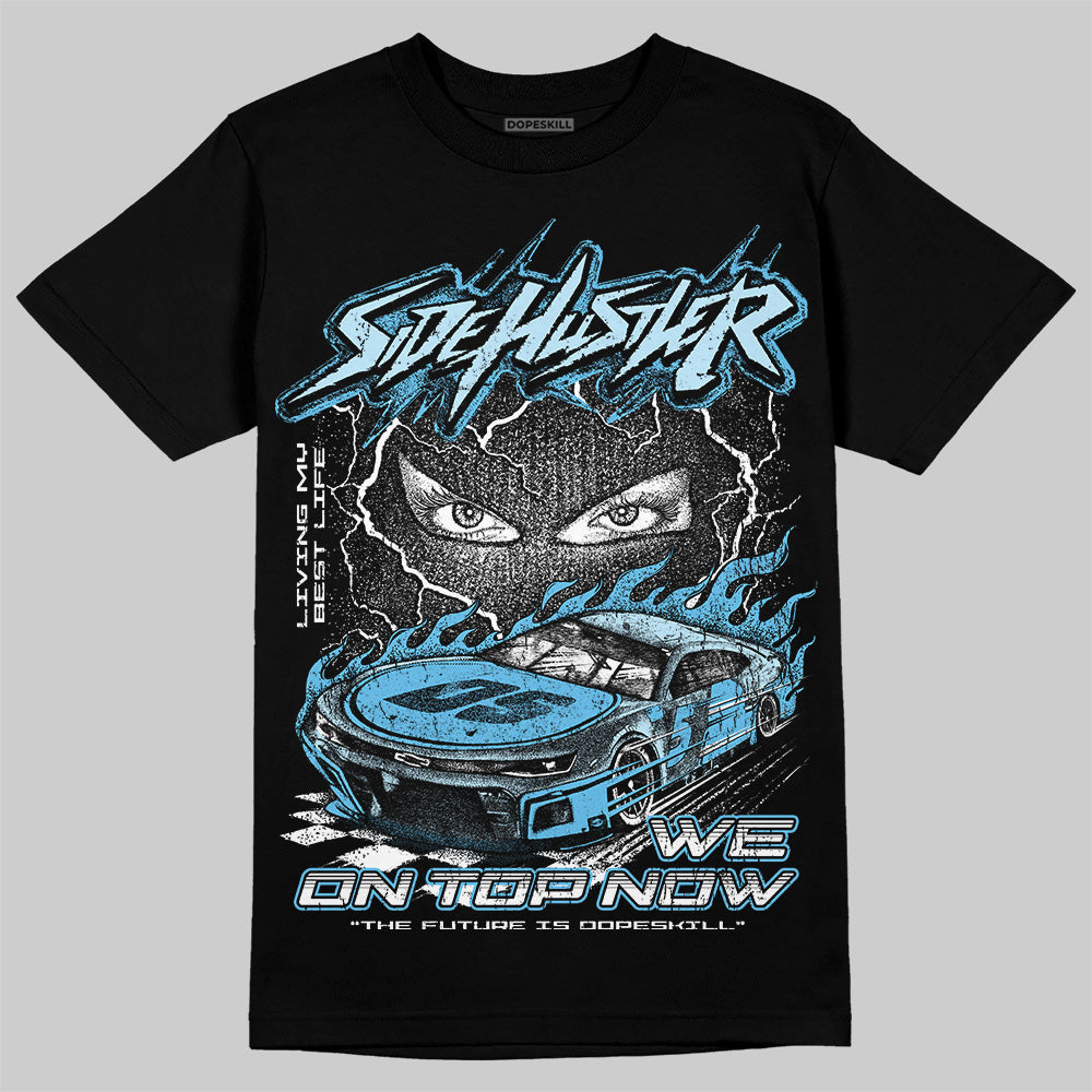 Legend Blue 11s superstreetwear T-Shirt New Side Hustler Graphic