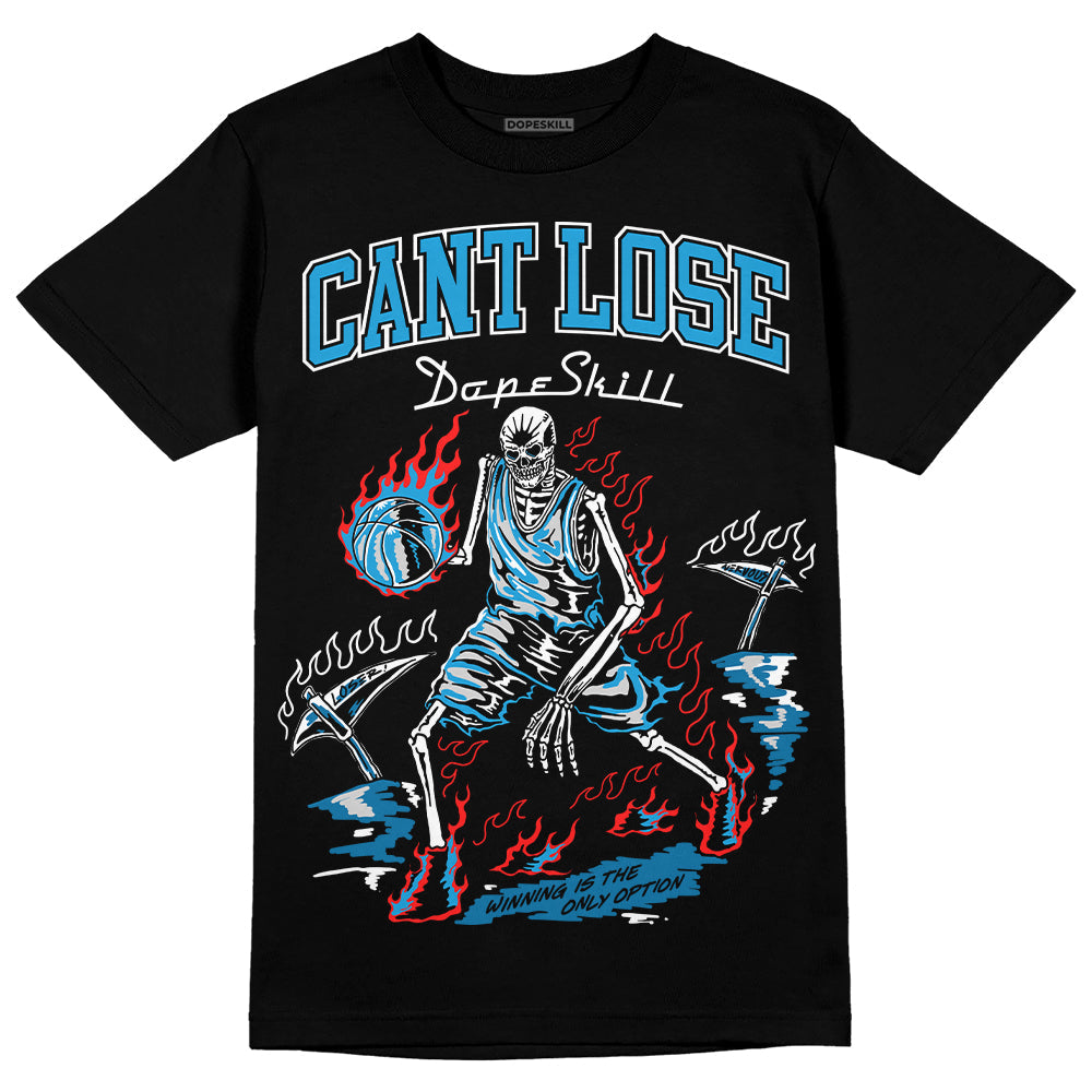 Military Blue 4s superstreetwear T-Shirt Cant Lose Graphic