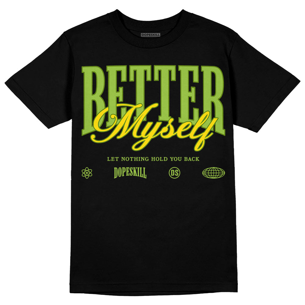 Dunk 'Chlorophyll' superstreetwear T-Shirt Better Myself Graphic