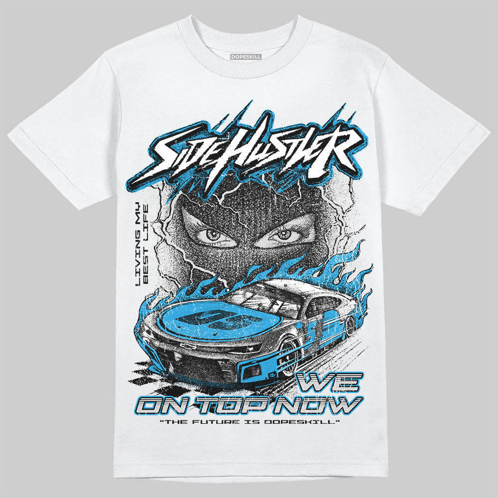 Military Blue 4s superstreetwear T-Shirt New Side Hustler Graphic