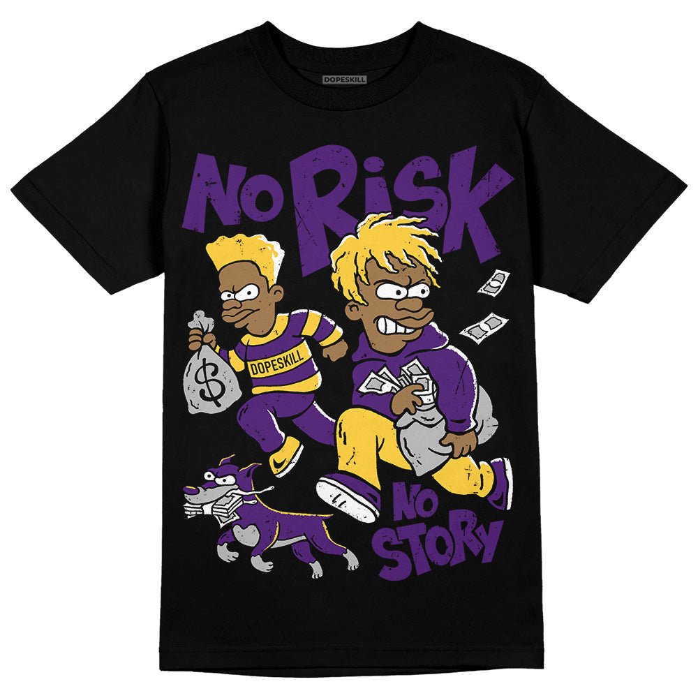 Field Purple 12s superstreetwear T-Shirt No Risk No Story Graphic
