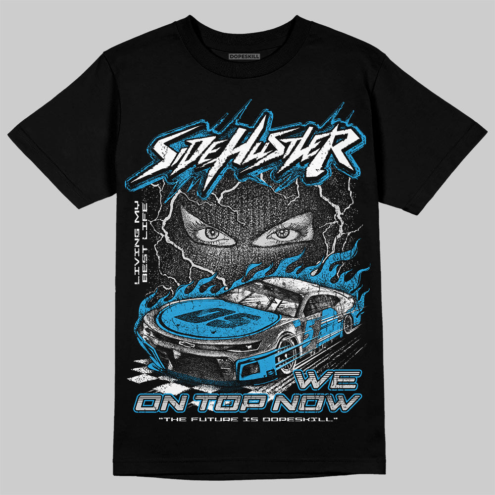 Military Blue 4s superstreetwear T-Shirt New Side Hustler Graphic
