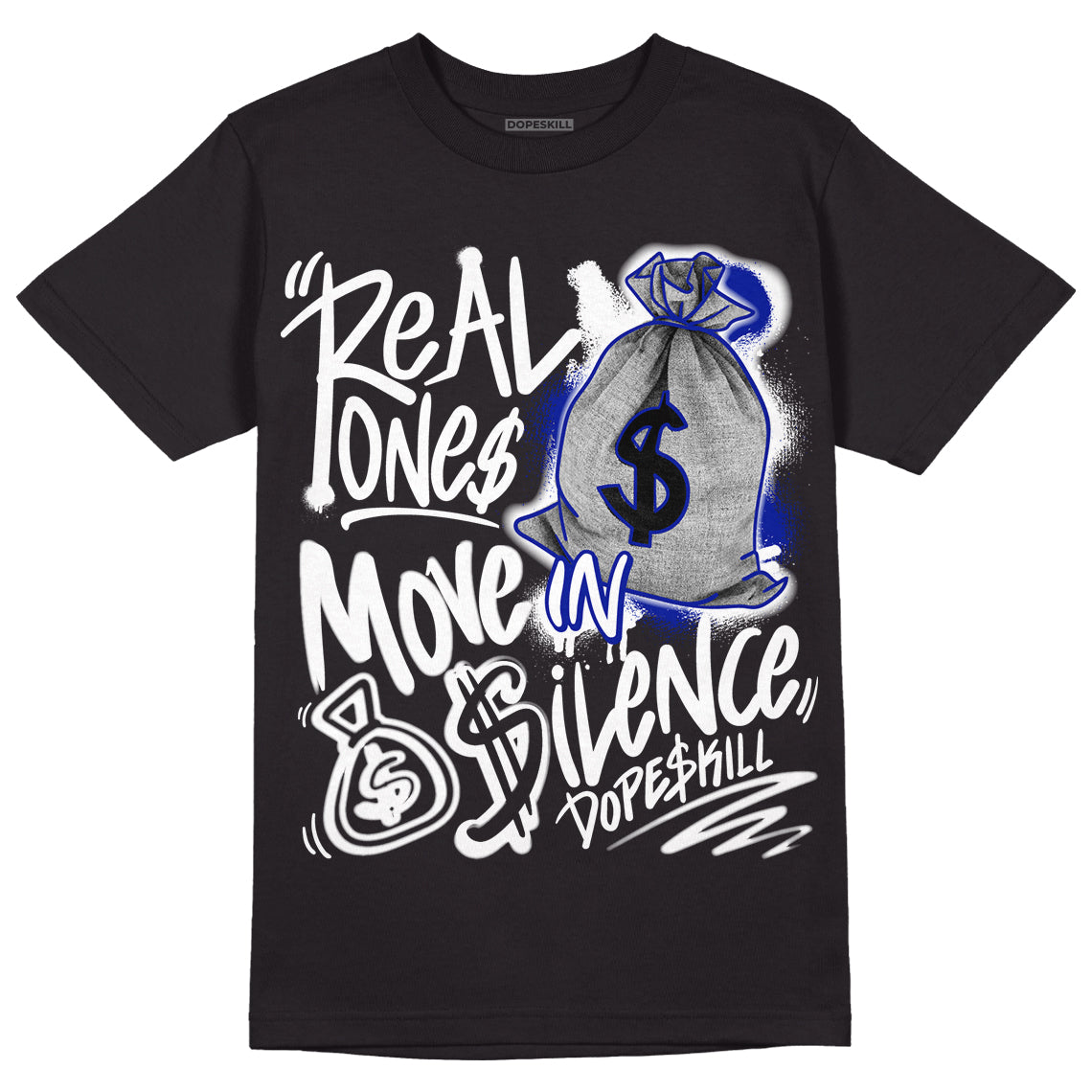 Racer Blue White Dunk Low superstreetwear T-Shirt Real Ones Move In Silence Graphic