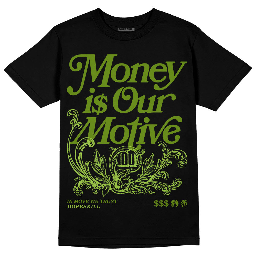 Dunk 'Chlorophyll' superstreetwear T-Shirt Money Is Our Motive Typo Graphic