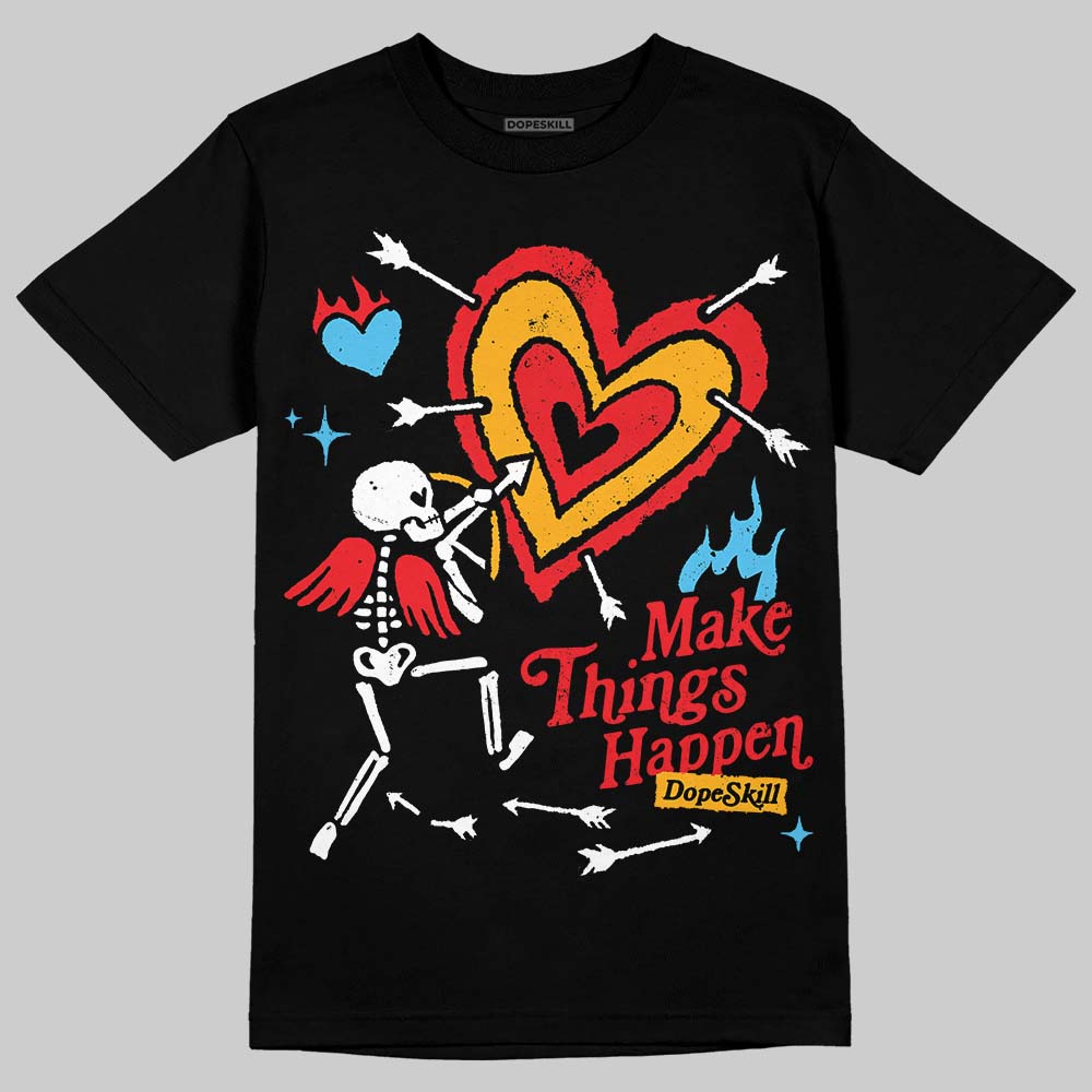 Red Collection superstreetwear T-Shirt Make Things Happen Graphic