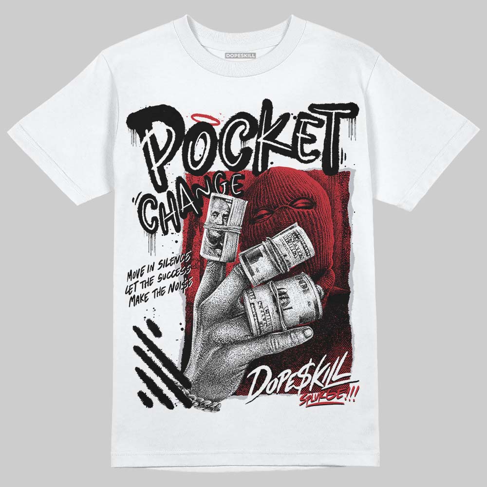 Bred 11s superstreetwear T-Shirt Pocket Change Graphic