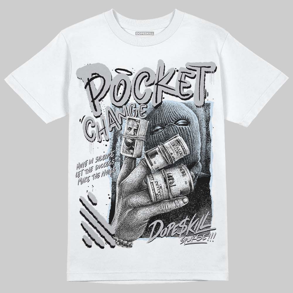 Cement Grey 11s superstreetwear T-Shirt Pocket Change Graphic