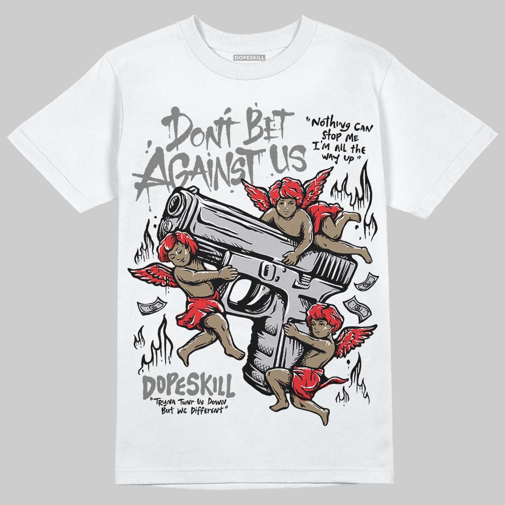 Grey Collection superstreetwear T-Shirt Don't Bet Against Us Graphic