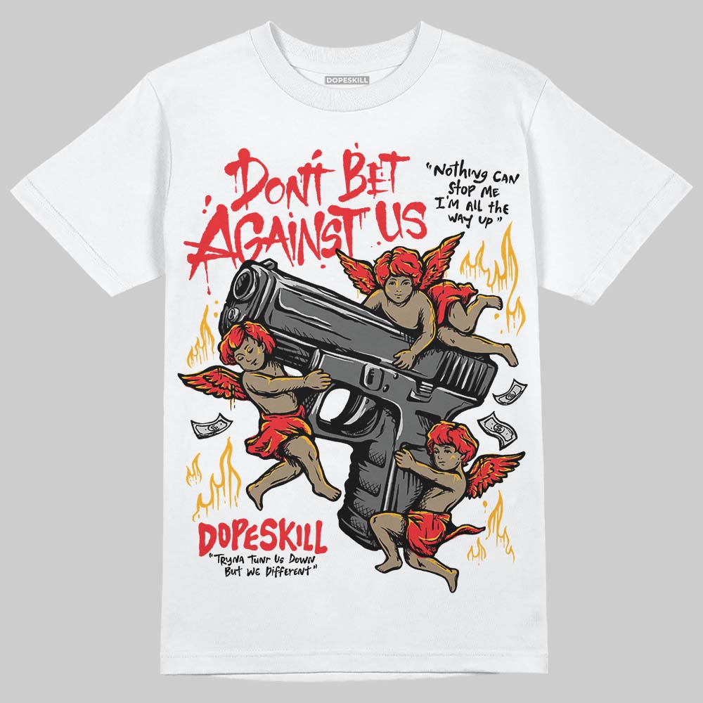 Red Collection superstreetwear T-Shirt Don't Bet Against Us Graphic