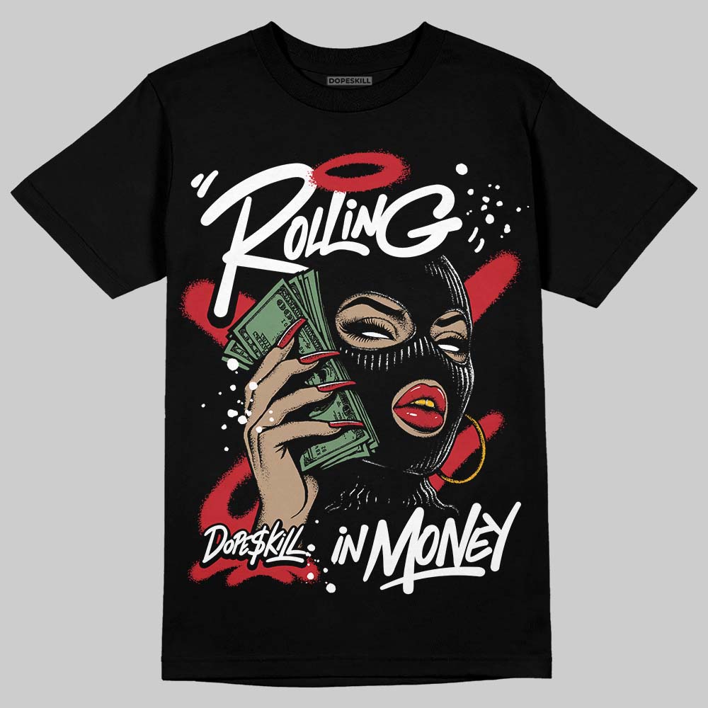 Bred 11s superstreetwear T-Shirt Rolling in Money Graphic