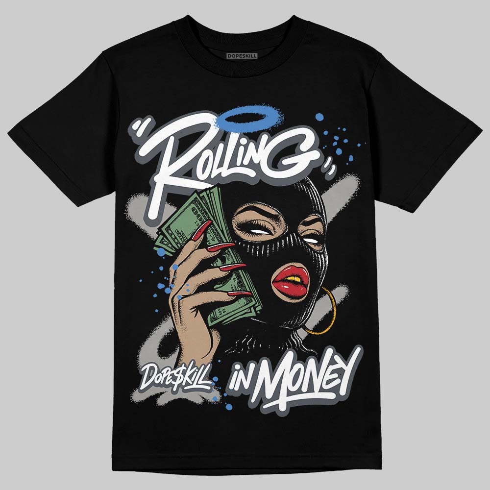 Cool Grey 11s superstreetwear T-Shirt Rolling in Money Graphic