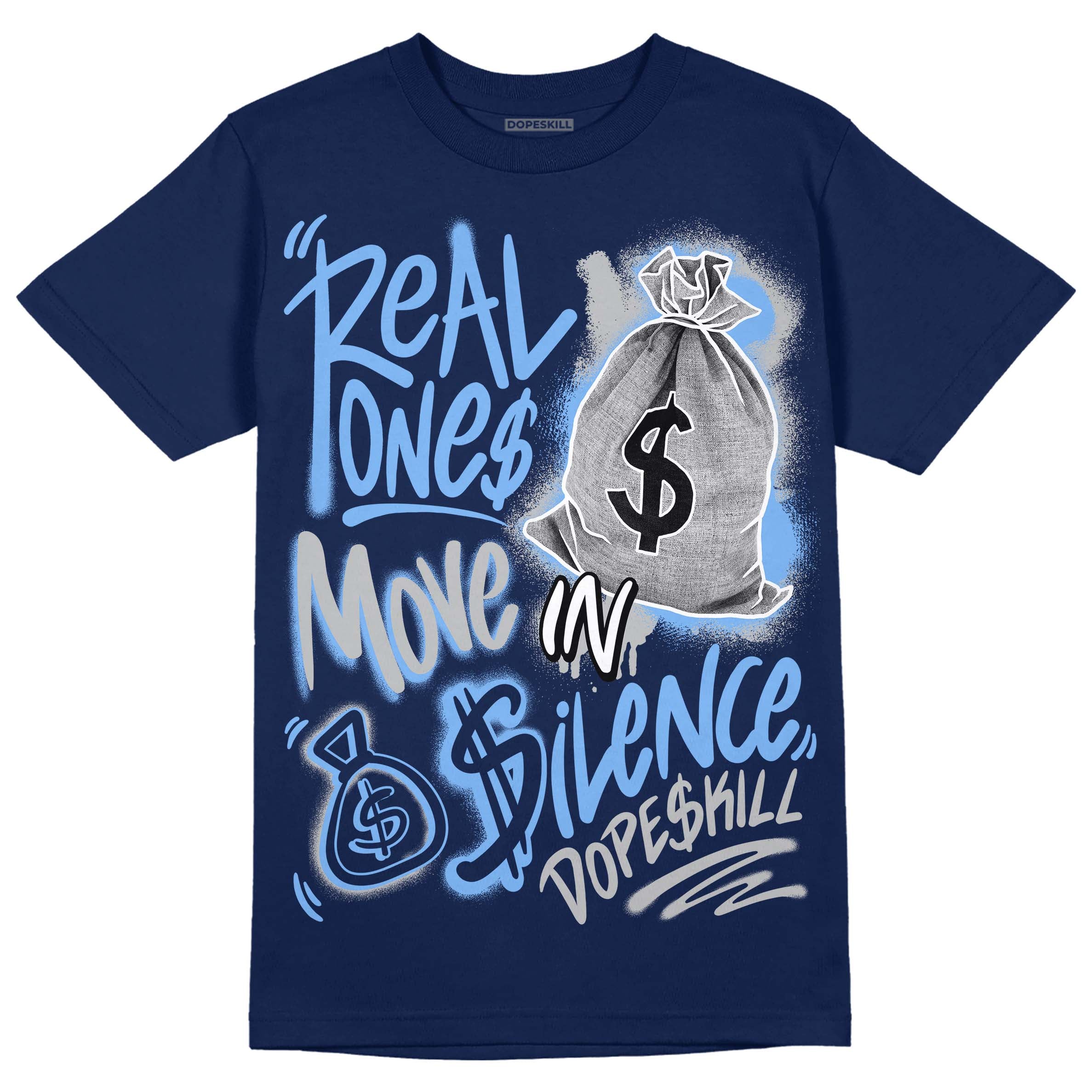Midnight Navy 5s superstreetwear Navy T-Shirt Real Ones Move In Silence Graphic