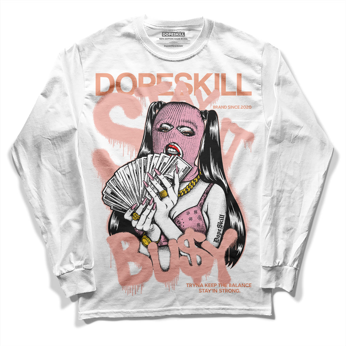 Legend Pink 11s superstreetwear Long Sleeve T-Shirt Stay It Busy Graphic