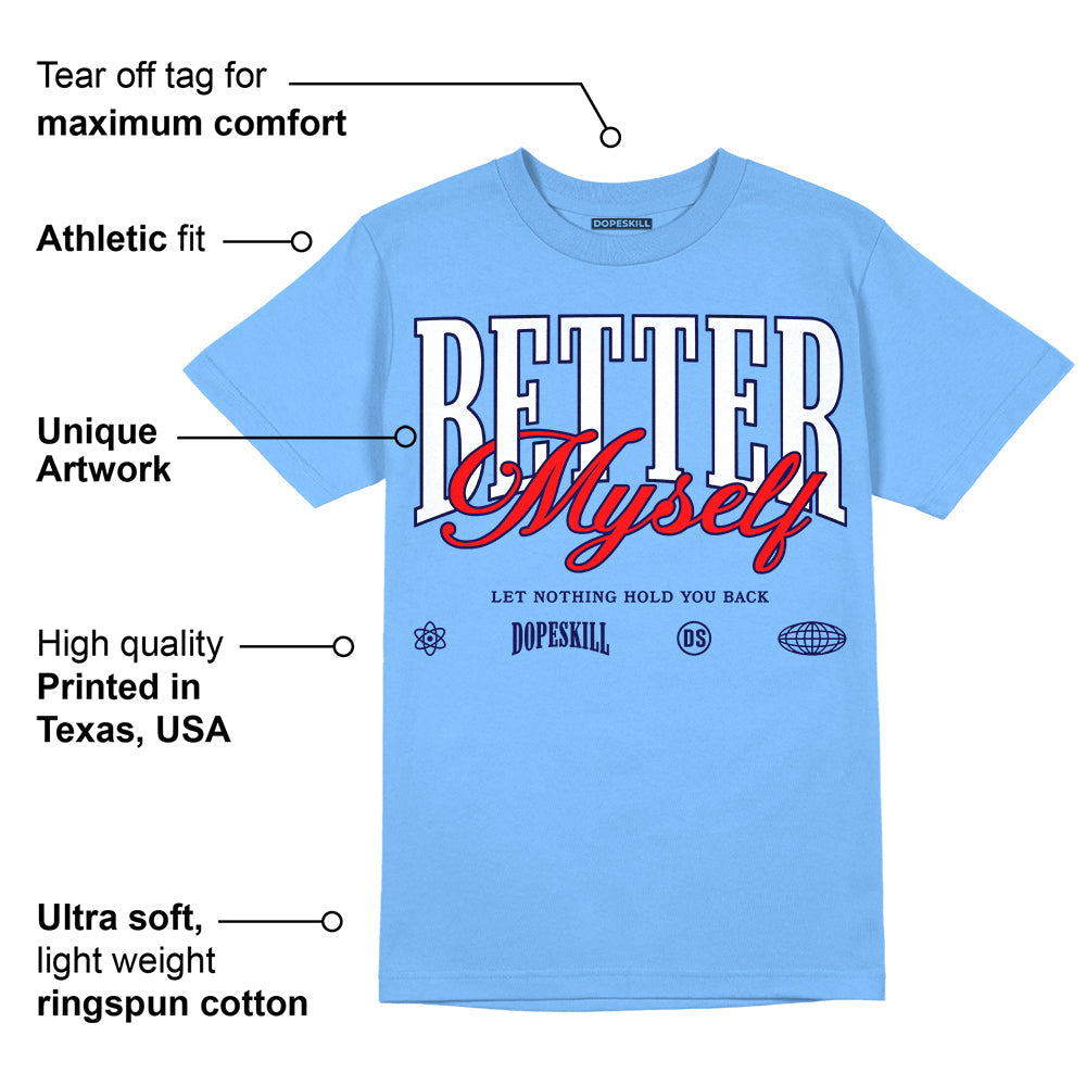 Powder Blue 9s superstreetwear Sky Blue T-shirt Better Myself Graphic