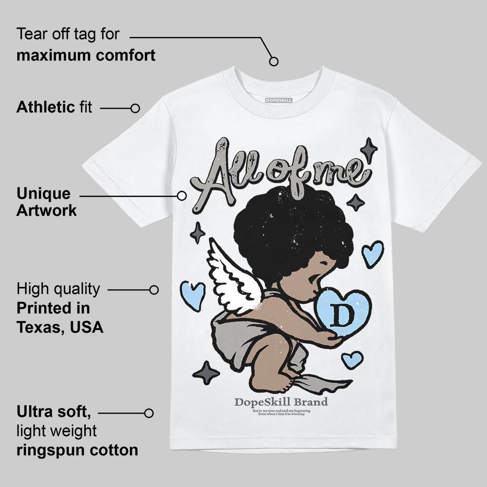 Cool Grey 11s superstreetwear T-Shirt All Of Me Graphic