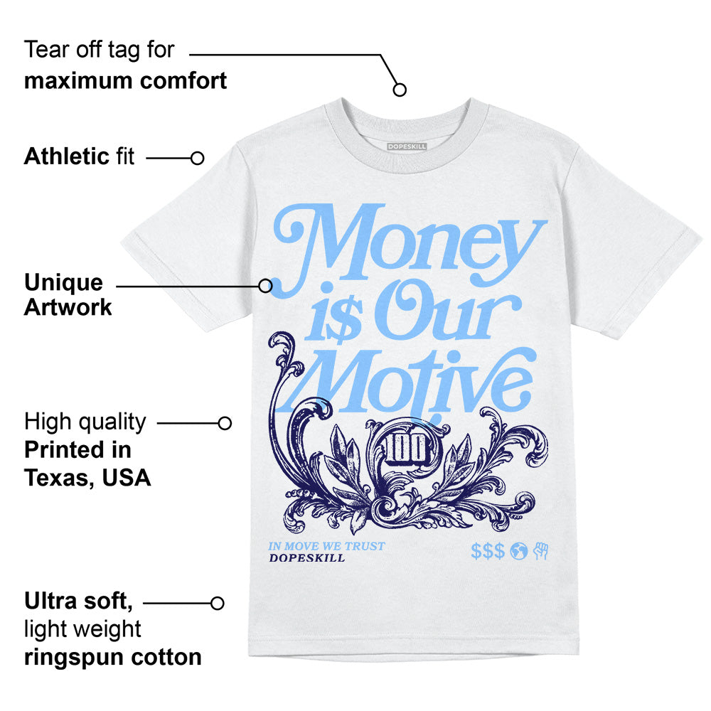 Powder Blue 9s superstreetwear T-Shirt Money Is Our Motive Typo Graphic