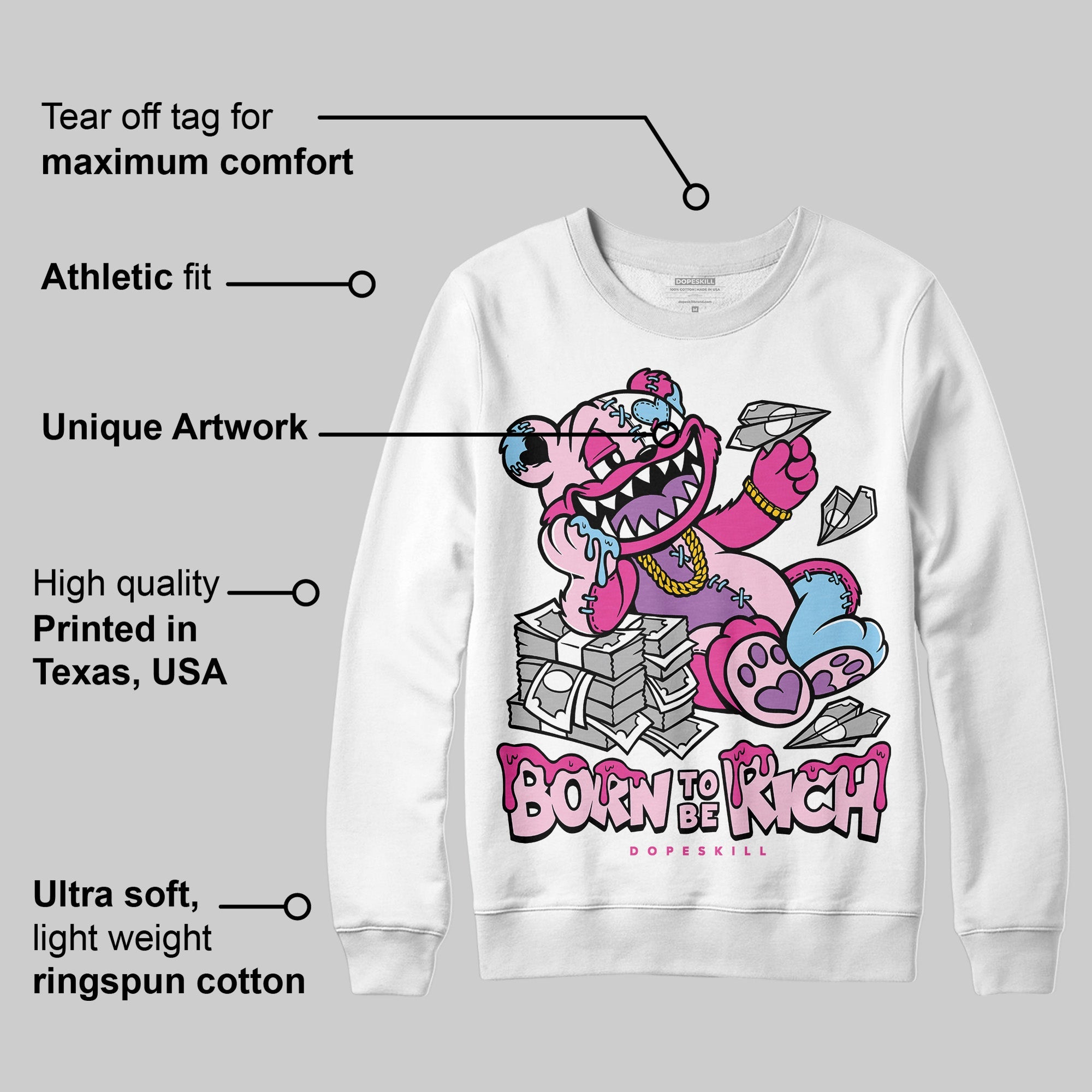 Doernbecher 6s superstreetwear Sweatshirt Born To Be Rich Graphic