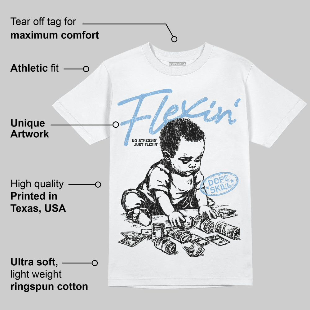 University Blue 6s superstreetwear T-Shirt Flexin' Graphic