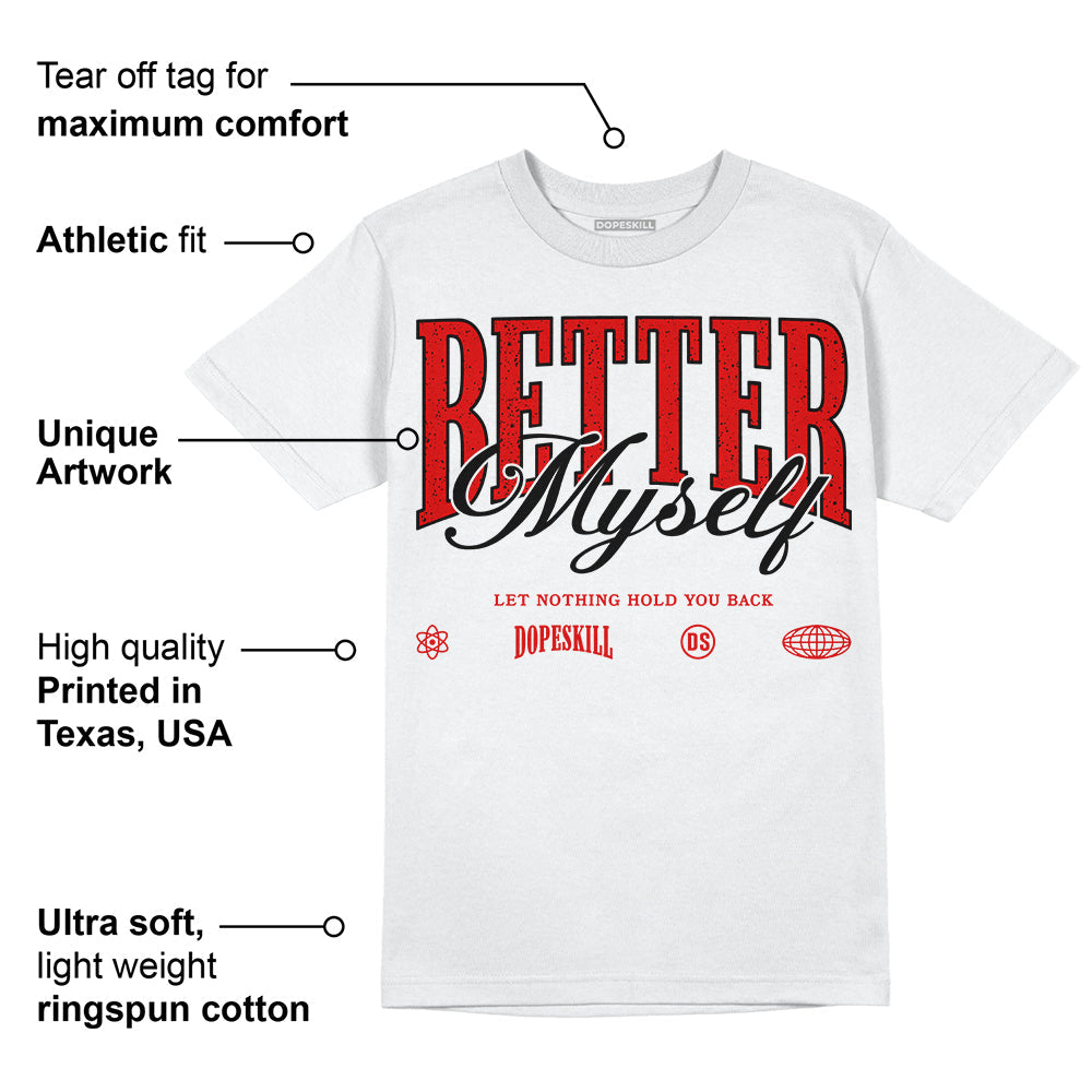 Red Cement 4S superstreetwear T-Shirt Better Myself Graphic