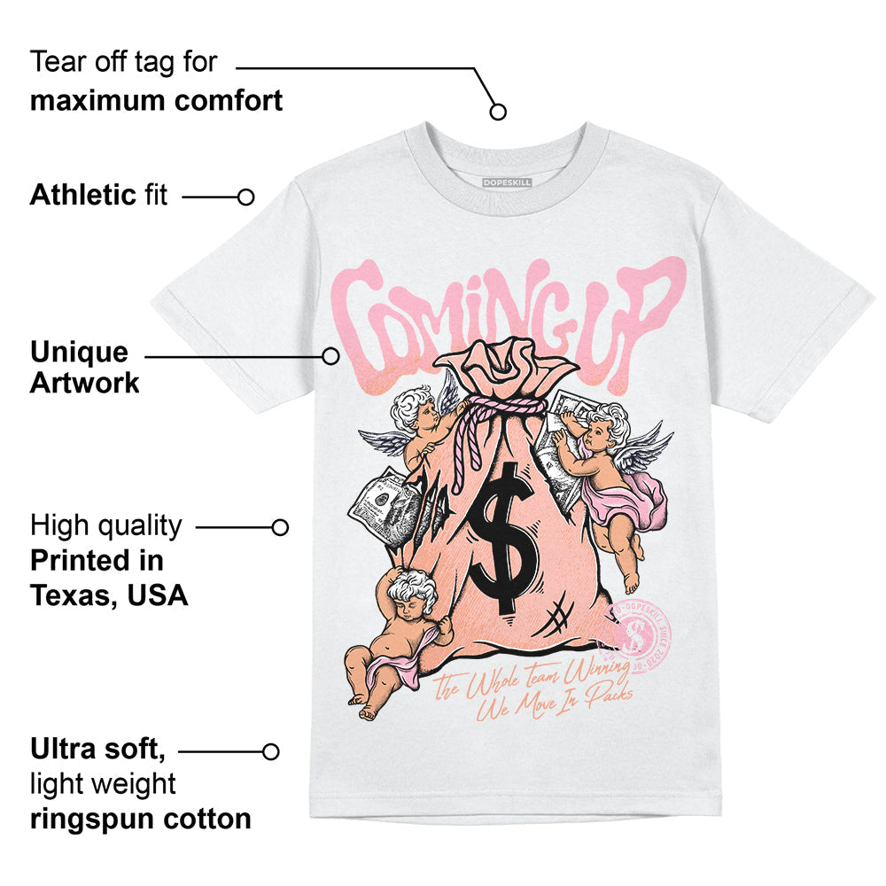 Legend Pink 11s superstreetwear T-Shirt Money Bag Coming Up Graphic