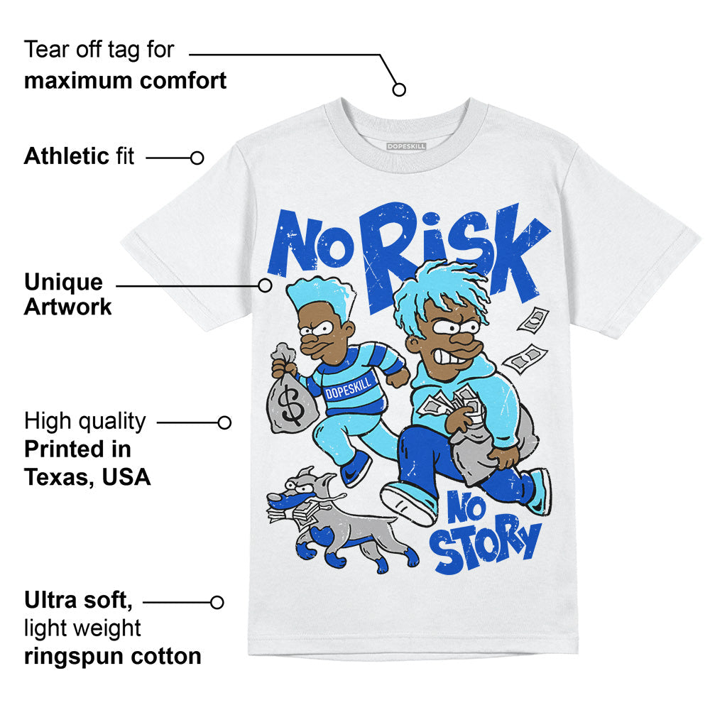 SB Dunk Argon superstreetwear T-Shirt No Risk No Story Graphic
