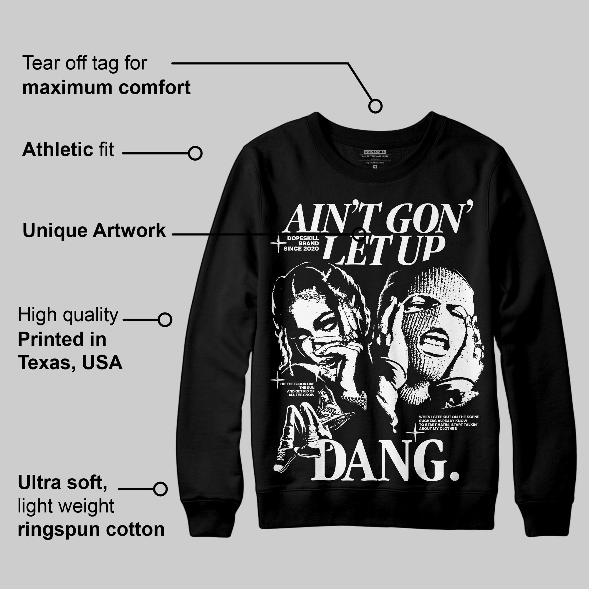 Black and White Collection superstreetwear Sweatshirt Ain't Gon' Let Up Graphic