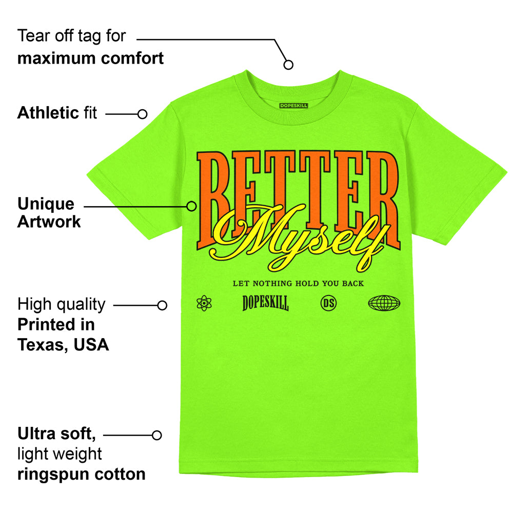 Neon Green Collection superstreetwear Neon Green T-shirt Better Myself Graphic