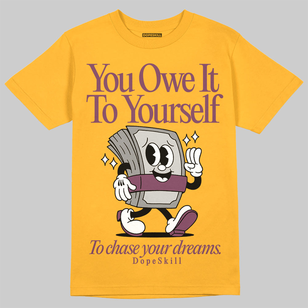 Brotherhood 1s High OG superstreetwear University Gold T-shirt Owe It To Yourself Graphic