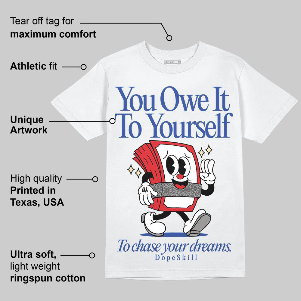 Seoul 2.0 3s superstreetwear T-Shirt Owe It To Yourself Graphic