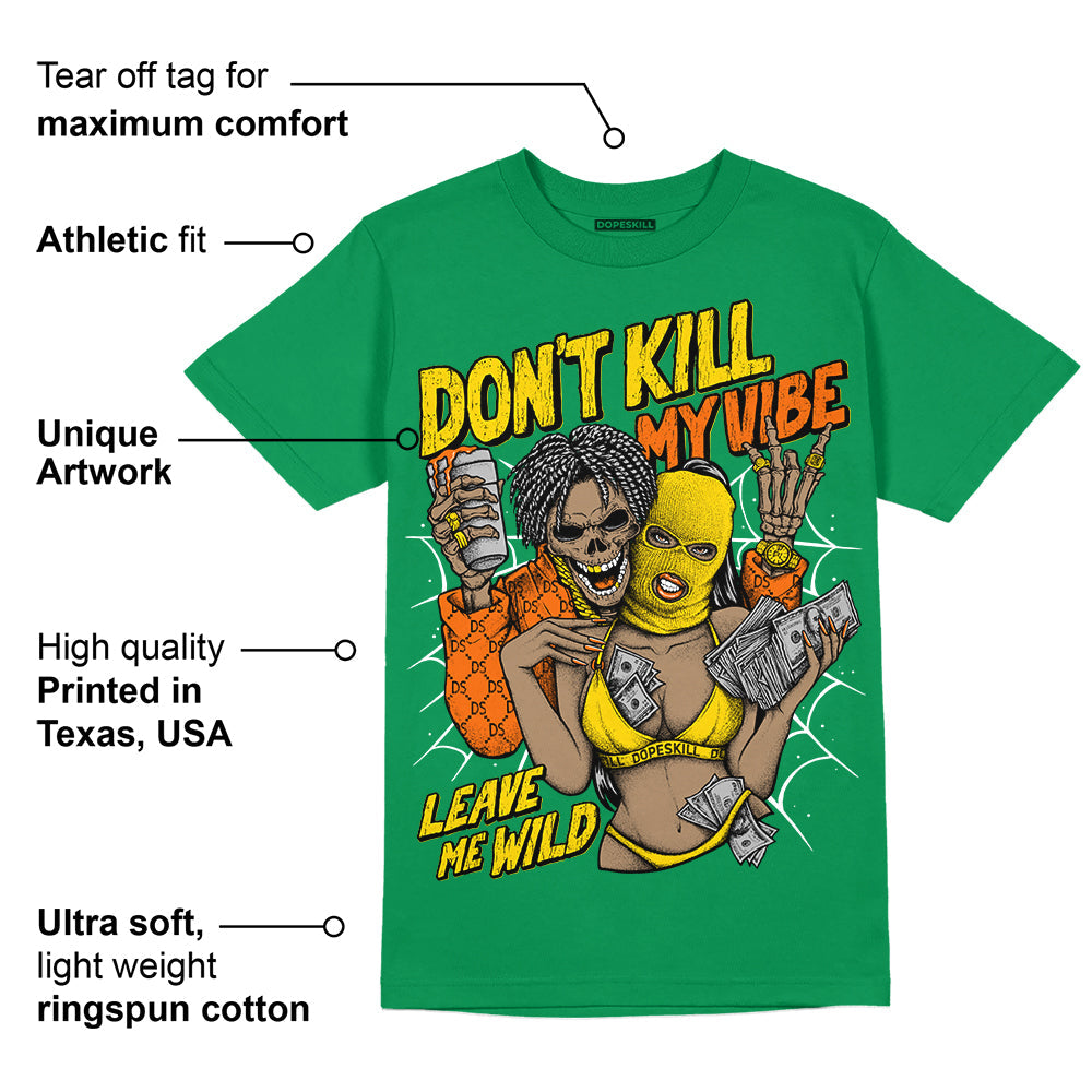 Green Collection superstreetwear Green T-shirt Don't Kill My Vibe Graphic