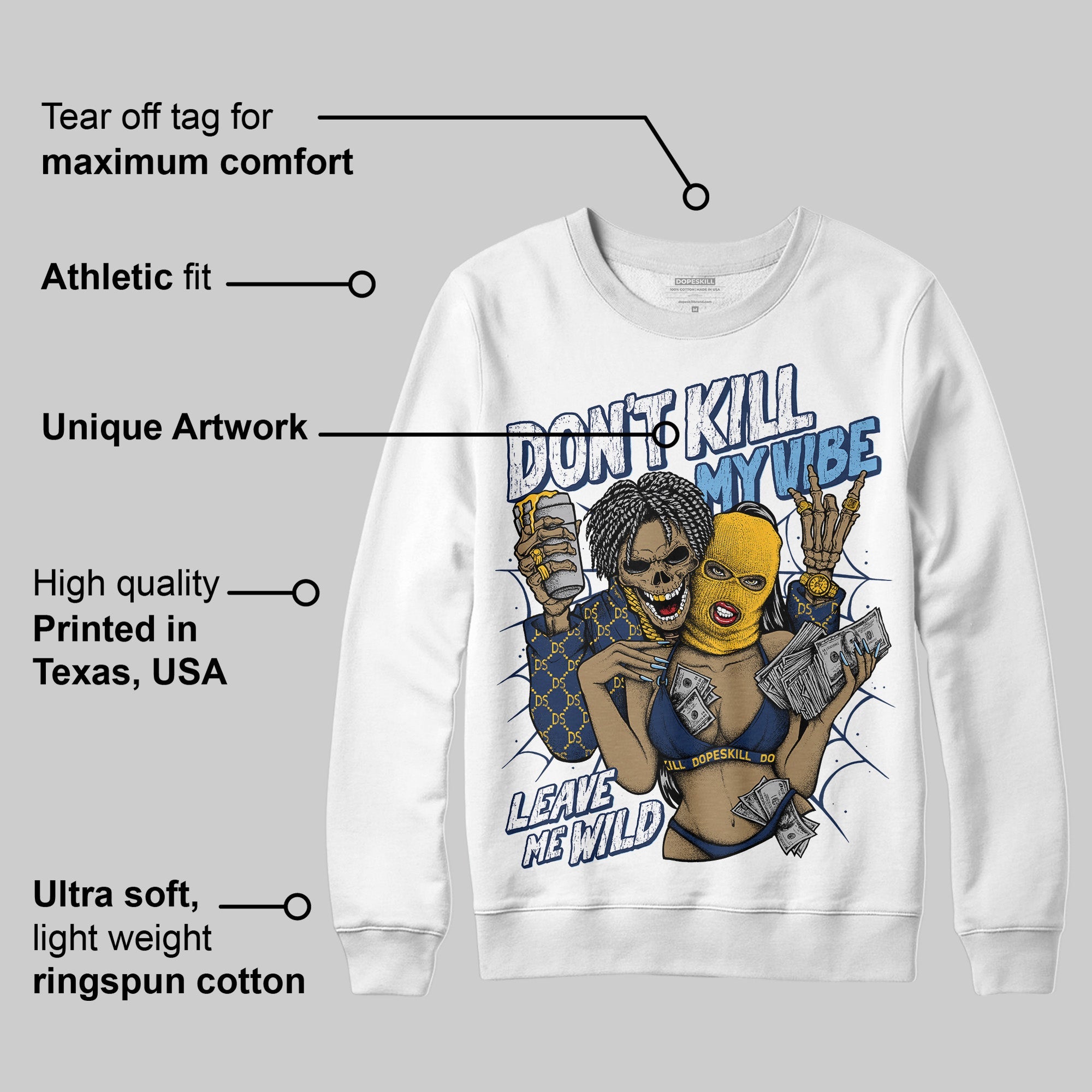 Retro Dunk From Above 4s superstreetwear Sweatshirt Don't Kill My Vibe Graphic