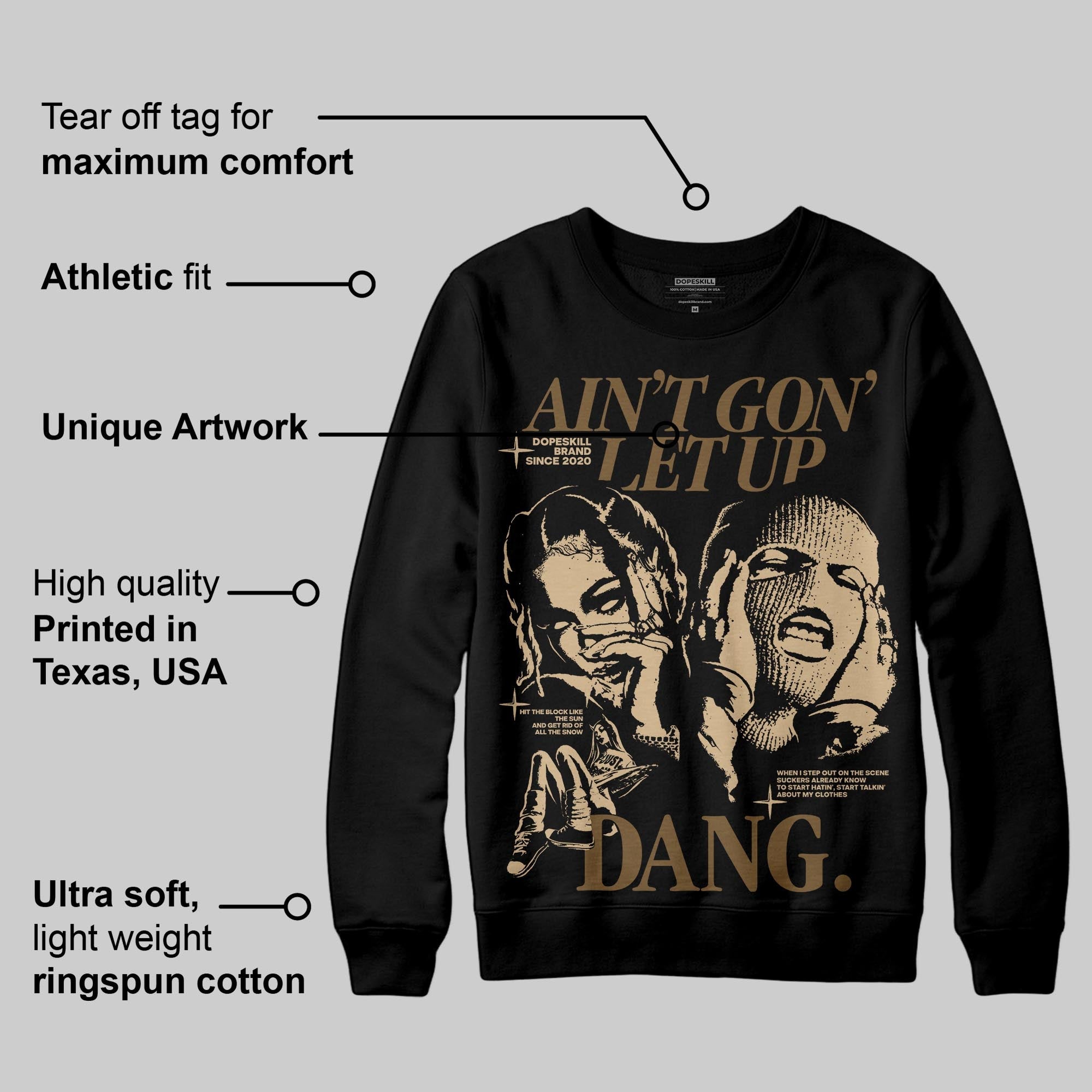 TAN Collection superstreetwear Sweatshirt Ain't Gon' Let Up Graphic