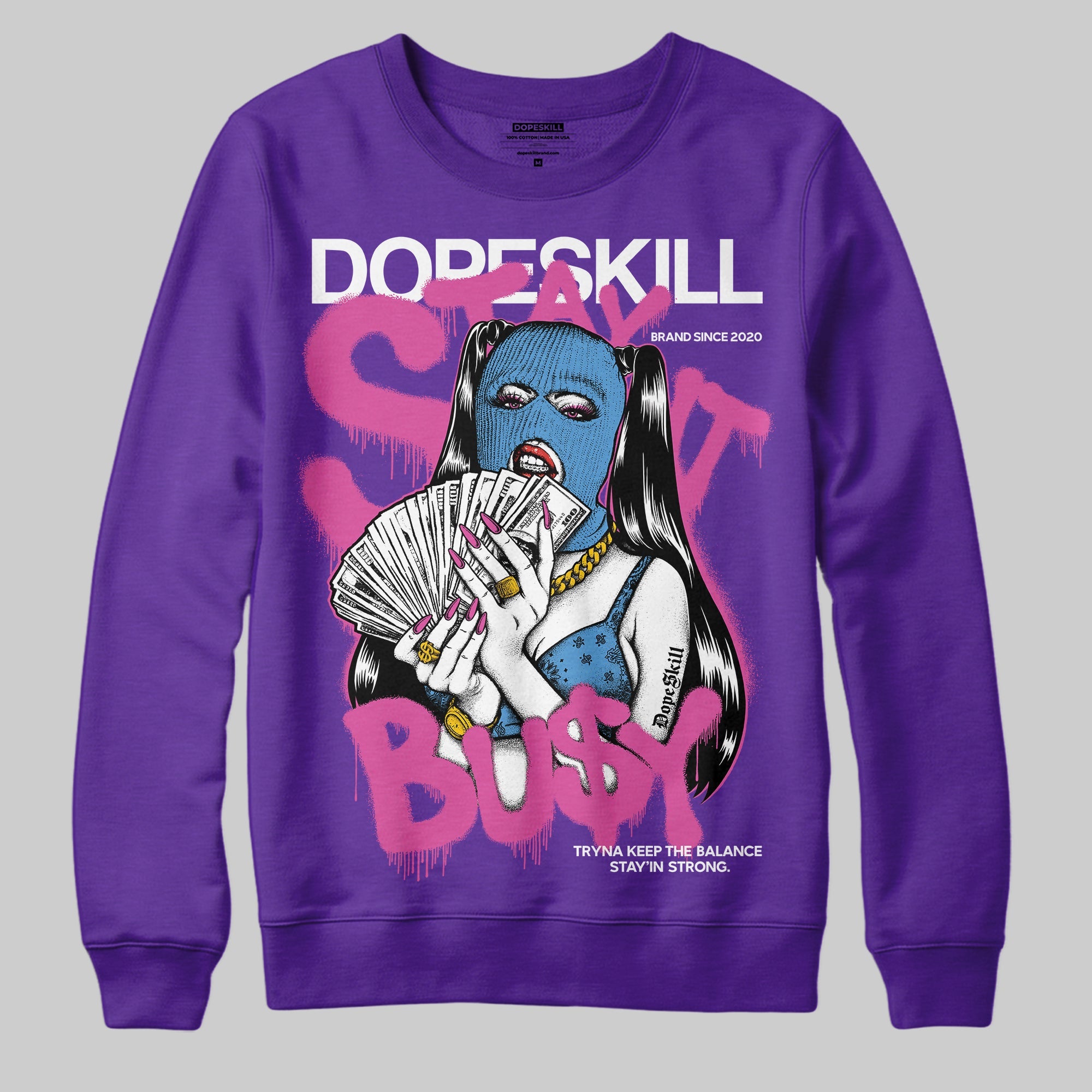 PURPLE Collection superstreetwear Purple Sweatshirt Stay It Busy Graphic
