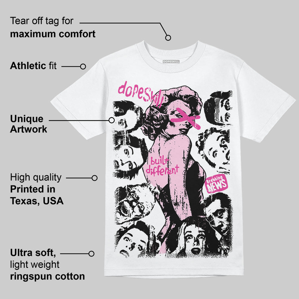 Triple Pink Dunk superstreetwear T-Shirt Built Different Graphic