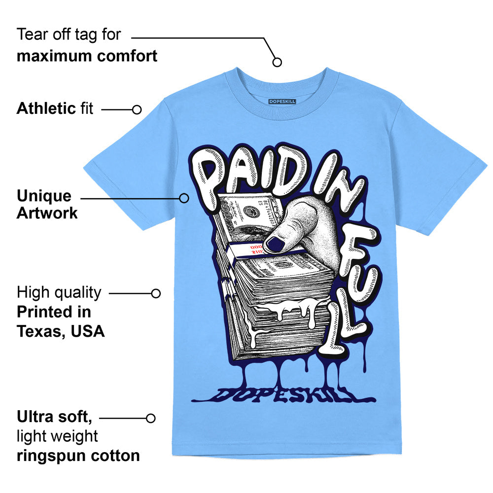 Powder Blue 9s superstreetwear Sky Blue T-shirt Paid In Full Graphic