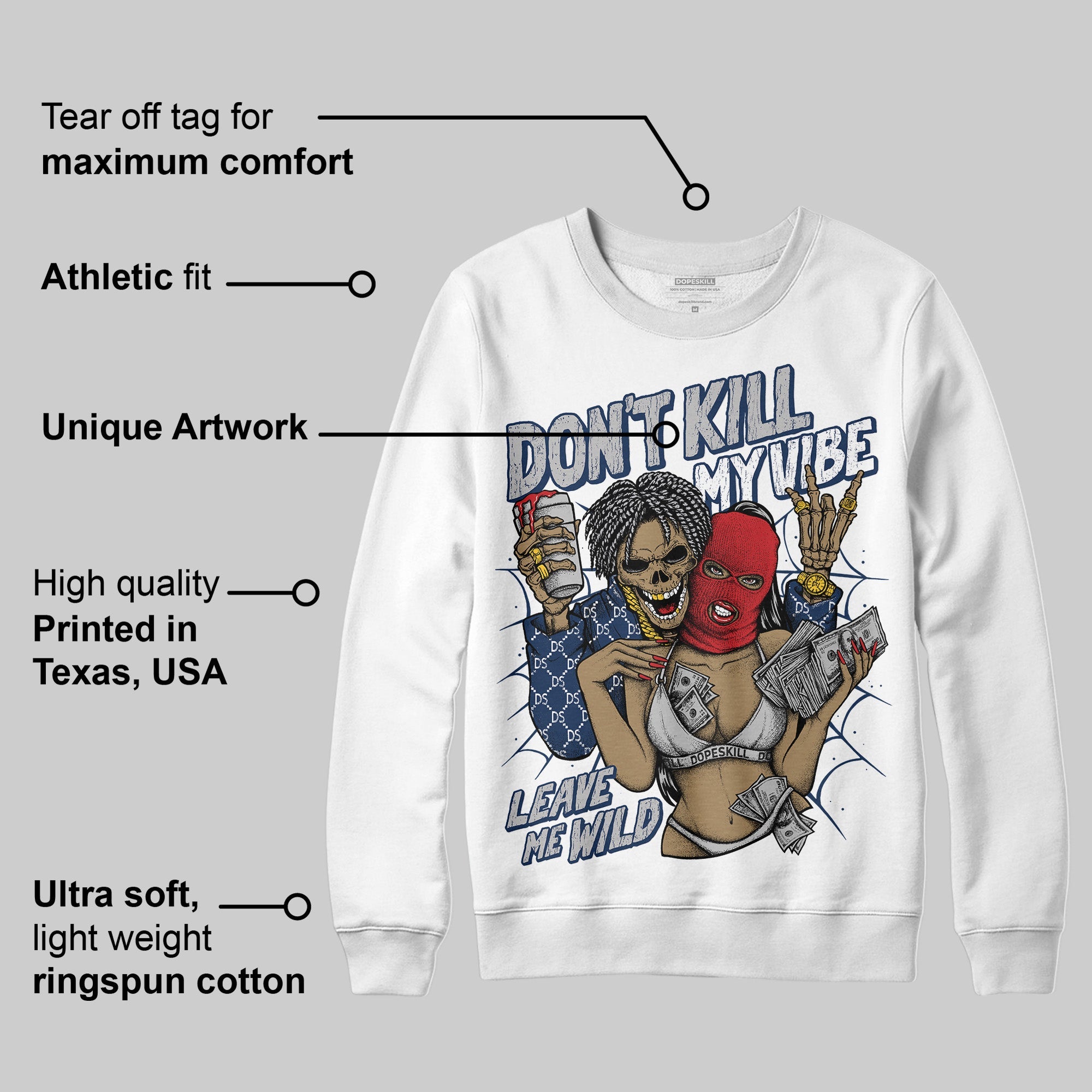 Summit White Navy 4s superstreetwear Sweatshirt Don't Kill My Vibe Graphic