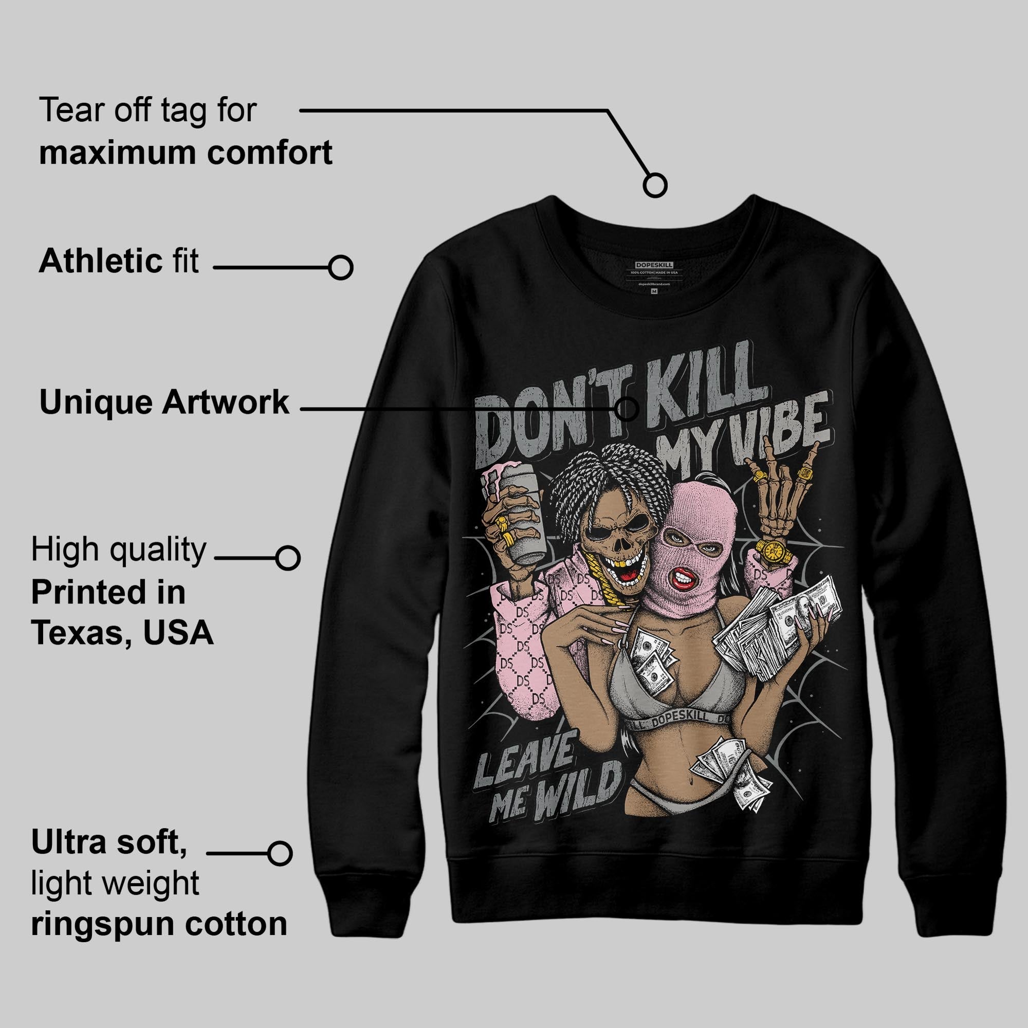 Max 95 OG ¡°Pink Foam¡± superstreetwear Sweatshirt Don't Kill My Vibe Graphic