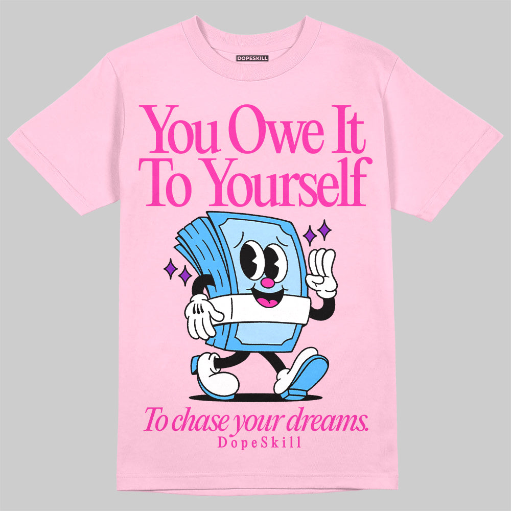 Pink Collection superstreetwear Pink T-shirt Owe It To Yourself Graphic