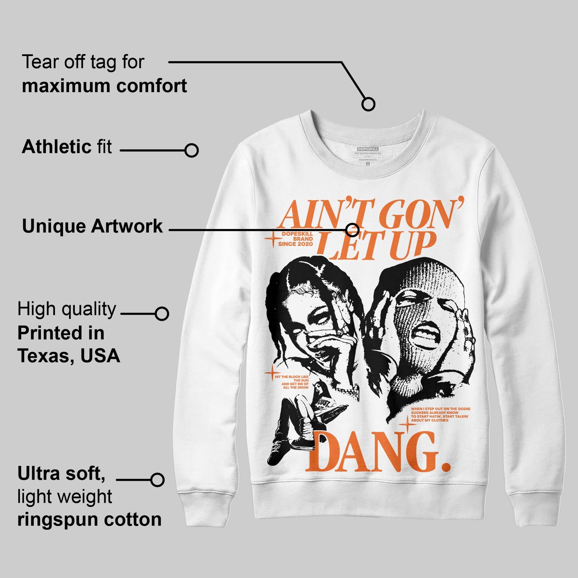 Orange Black White superstreetwear Sweatshirt Ain't Gon' Let Up Graphic