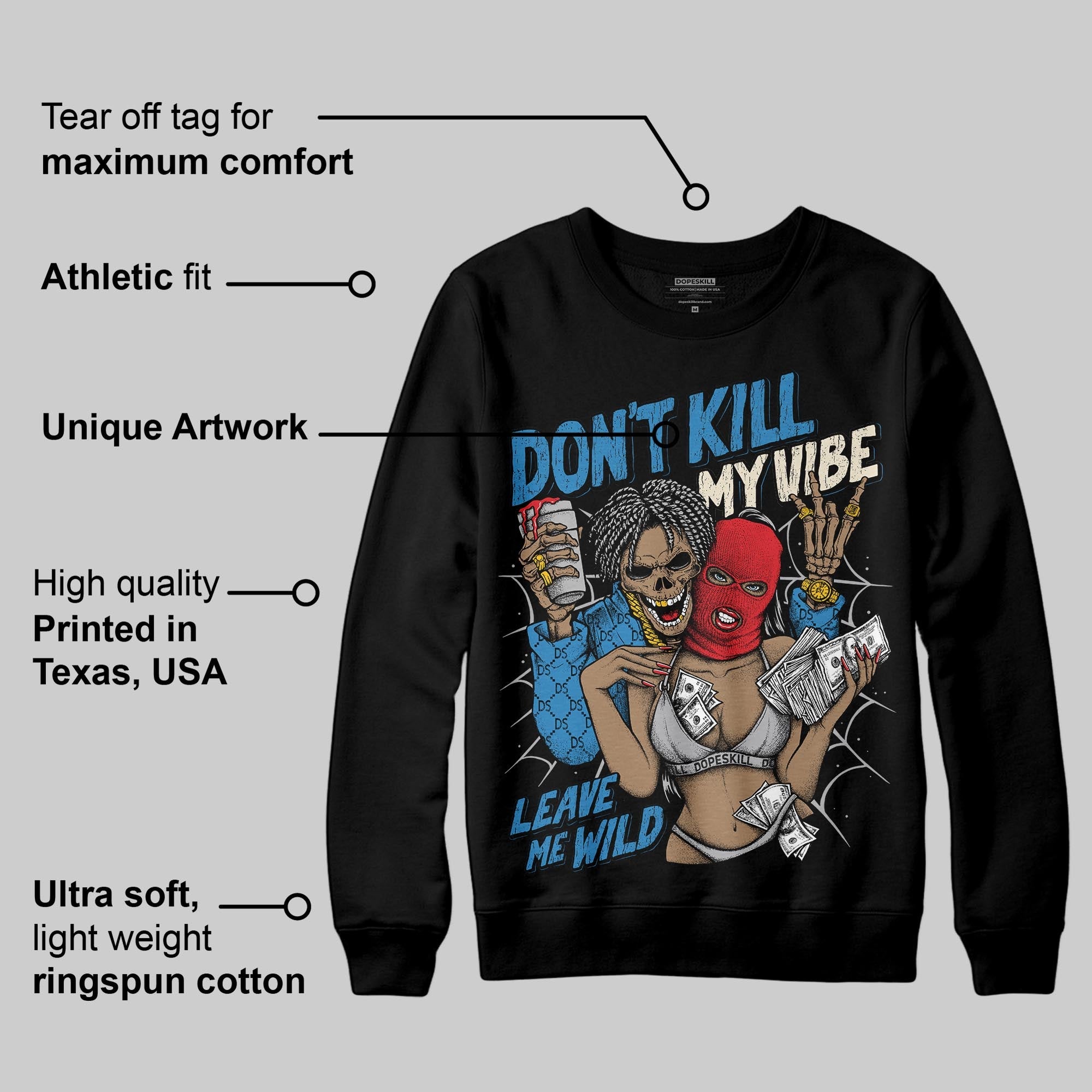 Rare Air 3s superstreetwear Sweatshirt Don't Kill My Vibe Graphic