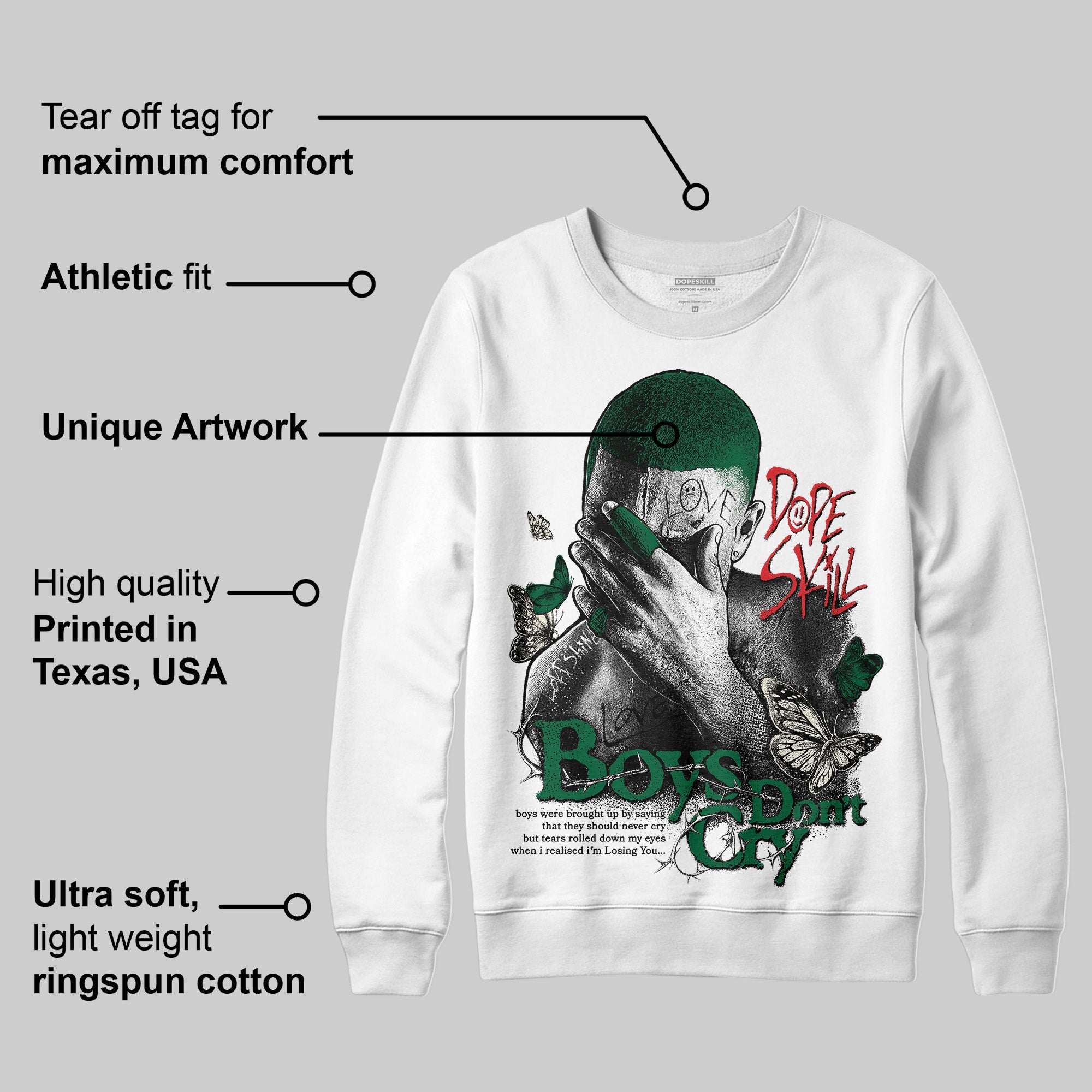 Pine Green 13s superstreetwear Sweatshirt Boys Don't Cry Graphic